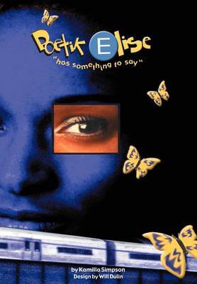 Poetik Elise "Has Something to Say" by Kamilla Simpson image