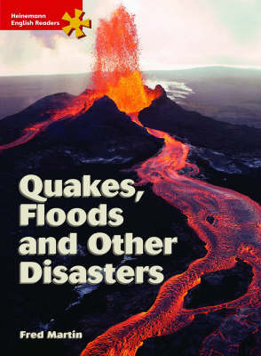Quakes, Floods and Other Disasters Heinemann English Readers Intermediate Fiction by Holly Boren image