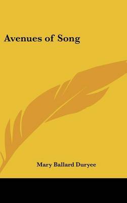 Avenues of Song by Mary Ballard Duryee image