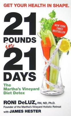 21 Pounds in 21 Days by Roni DeLuz image