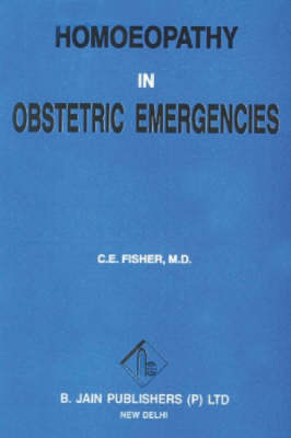 Obstetric Emergencies by C.E. Fisher image