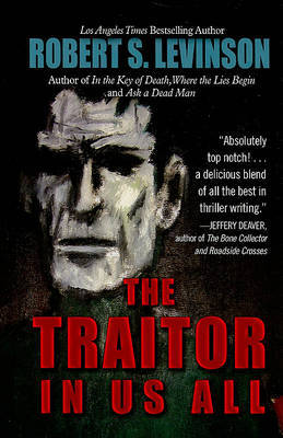 The Traitor in Us All on Hardback by Robert S Levinson