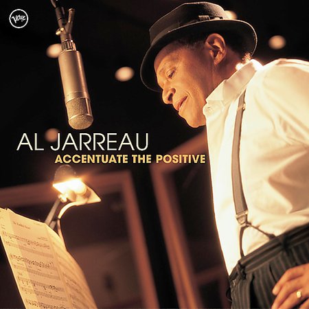 Accentuate The Positive on CD by Al Jarreau