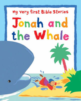 Jonah and the Whale by Lois Rock image