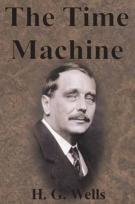 The Time Machine by H.G.Wells