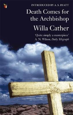 Death Comes for the Archbishop by Willa Cather