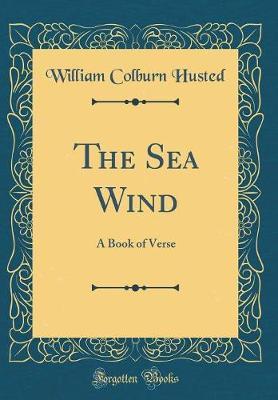 The Sea Wind by William Colburn Husted image