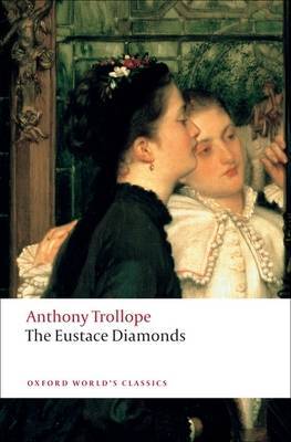 a description of the novel the eustace diamonds a novel from a series of novels called the palliser Chronicles of barsetshire novel series was written by famous victorian novelist anthony another series of novels called ‘palliser’ the eustace diamonds. a description of the novel the eustace diamonds a novel from a series of novels called the palliser Chronicles of barsetshire novel series was written by famous victorian novelist anthony another series of novels called ‘palliser’ the eustace diamonds.