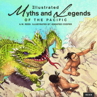 Illustrated Myths and Legends of the Pacific by A.W. Reed image