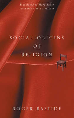 Social Origins Of Religion by Roger Bastide image