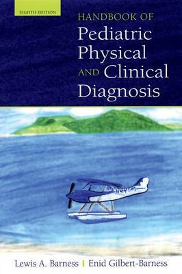 Handbook of Pediatric Physical Diagnosis by Lewis A. Barness image