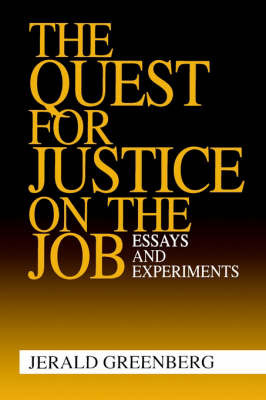 The Quest for Justice on the Job by Jerald Greenberg image