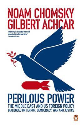 Perilous Power:The Middle East and U.S. Foreign Policy by Noam Chomsky image