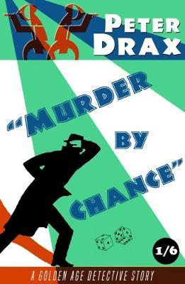 Murder by Chance by Peter Drax image