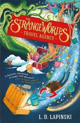 The Strangeworlds Travel Agency by L. D. Lapinski image