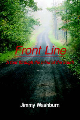 Front Line: A Tour Through the Mind of the South by Jimmy Washburn image