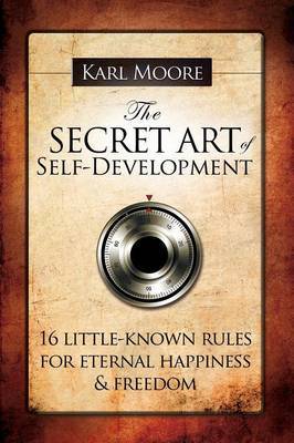 The Secret Art of Self-Development by Karl Moore image