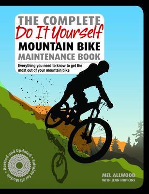 The Complete Do it Yourself Mountain Bike Maintenance Book by Mel Allwood image