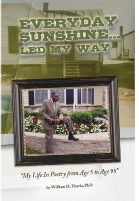 Everyday Sunshine by Phd William H Harris image