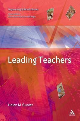Leading Teachers by Helen Gunter image