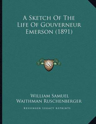 Sketch of the Life of Gouverneur Emerson (1891) image