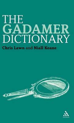 The Gadamer Dictionary by Chris Lawn image
