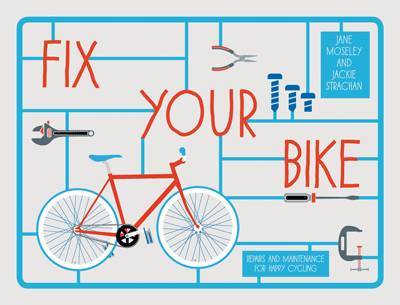 Fix Your Bike on Hardback by Jackie Strachan