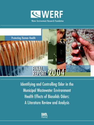 Identifying and Controlling Odor in the Municipal Wastewater Environment, Health Effects of Biosolids Odors image