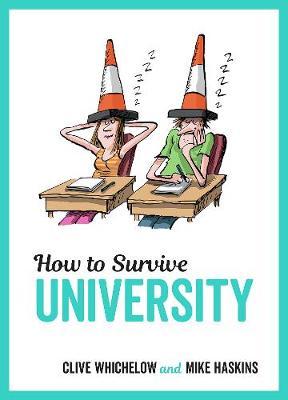How to Survive University by Mike Haskins image