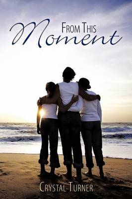 From This Moment by Crystal Turner image