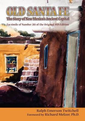 Old Santa Fe by Ralph Emerson Twitchell image