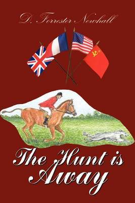 The Hunt is away by D. Forrester Newhall image