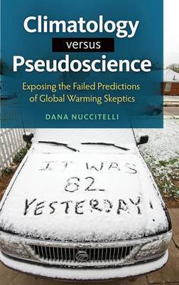 Climatology versus Pseudoscience by Dana Nuccitelli image