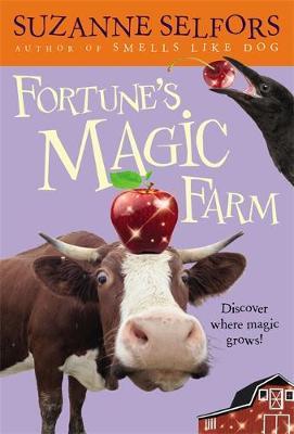 Fortune's Magic Farm by Suzanne Selfors image