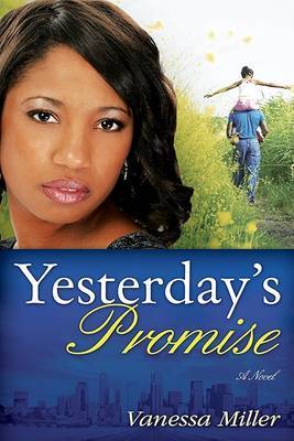 Yesterday's Promise by Vanessa Miller image