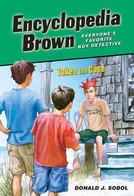Encyclopedia Brown Takes the Case by Donald J Sobol image