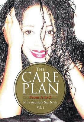 The Care Plan by Miss Asondra Starn'air image
