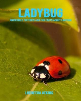 Ladybug by Lueretha Atkins image