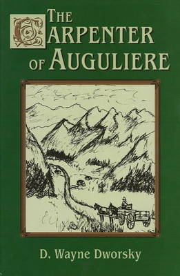 Carpenter of Auguliere by D. Wayne Dworsky image
