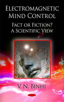 Electromagnetic Mind Control, Fact or Fiction by V.N. Binhi image
