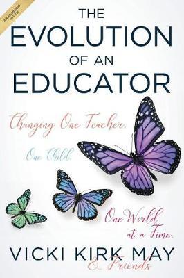 The Evolution of an Educator by Ragan M Brown image