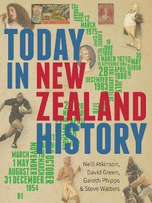 Today in New Zealand History by Neill Atkinson image