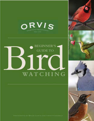 Orvis Beginner's Guide to Birdwatching by Alicia King image