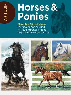 Art Studio: Horses & Ponies by Walter Foster Creative Team image