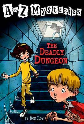 A to Z Mysteries: The Deadly Dungeon image