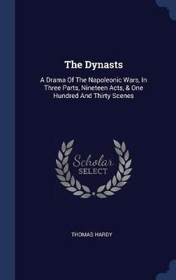 The Dynasts by Thomas Hardy image
