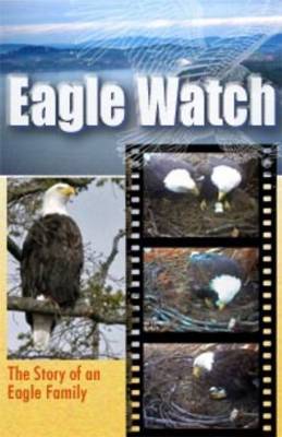 Eagle Watch by Eaglet Editors Team image