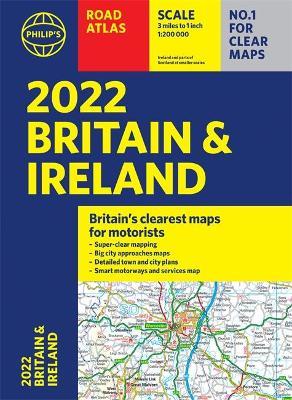 2022 Philip's Road Atlas Britain and Ireland by Philip's Maps image