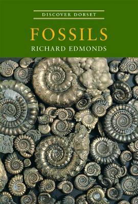 Discover Dorset Fossils by Richard Edmonds image