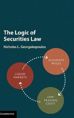 The Logic of Securities Law by Nicholas L. Georgakopoulos image